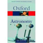 Oxford DICTIONARY OF Astronomy