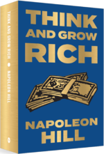 THINK AND GROW RICH