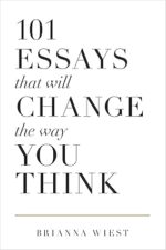 101 Essays That Will Change The Way You Think
(EN)
