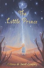 The Little Prince (Wordsworth Children's Classics) | New Cover