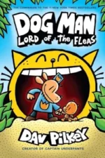Book 5: Dog Man: Lord of the Fleas